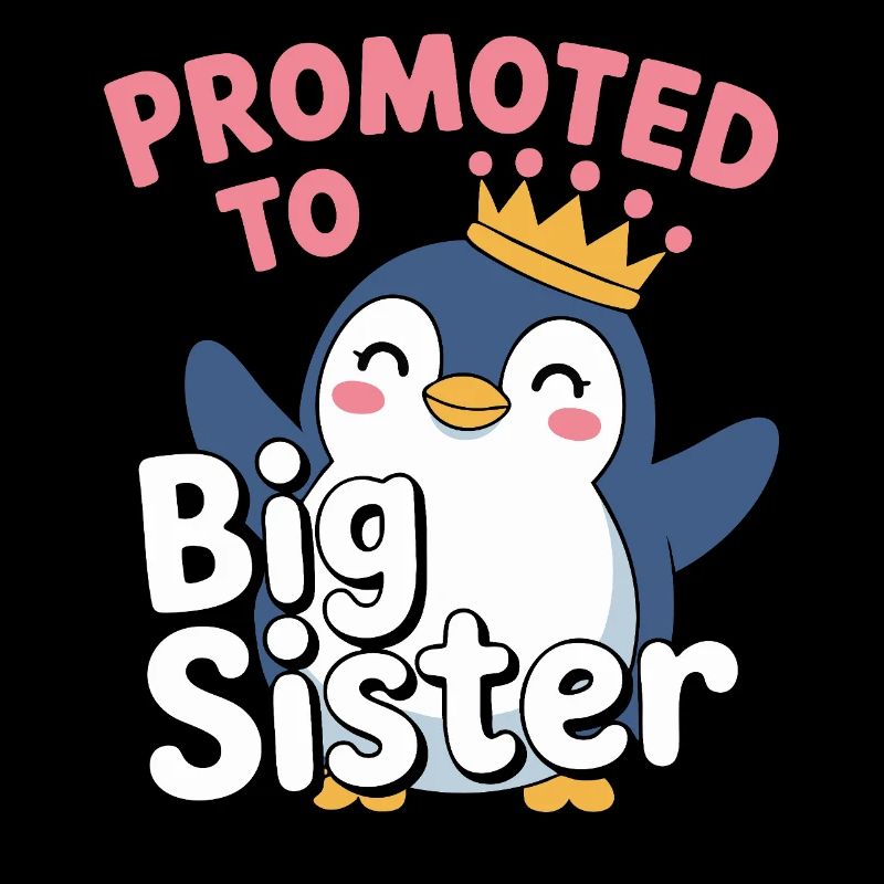 Zur großen Schwester befördert – Pinguin Design