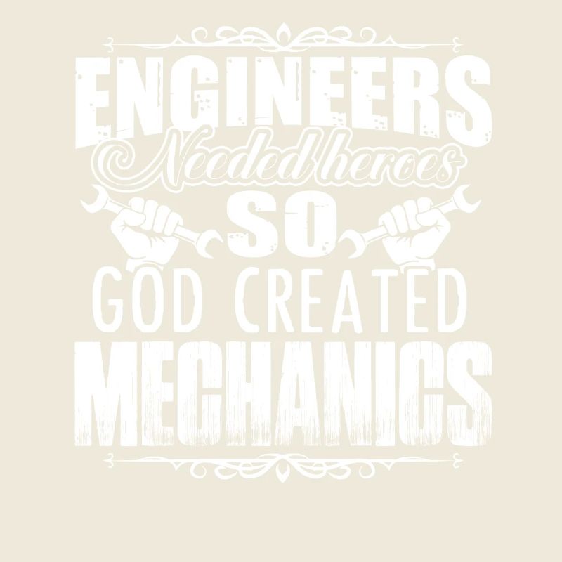 Mechanic God Created Mechanic