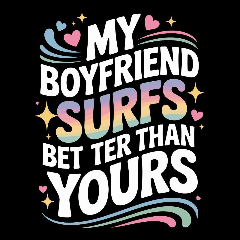 Surfez mon petit ami surfe mieux que le vôtre surfeur