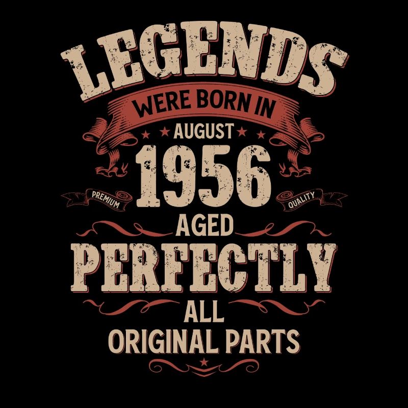69th Birthday Legend August Born in 1956