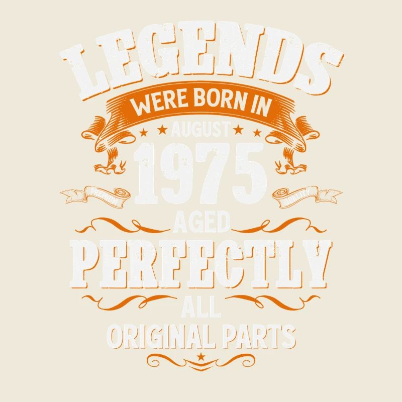 50th Birthday Legend August Born in 1975