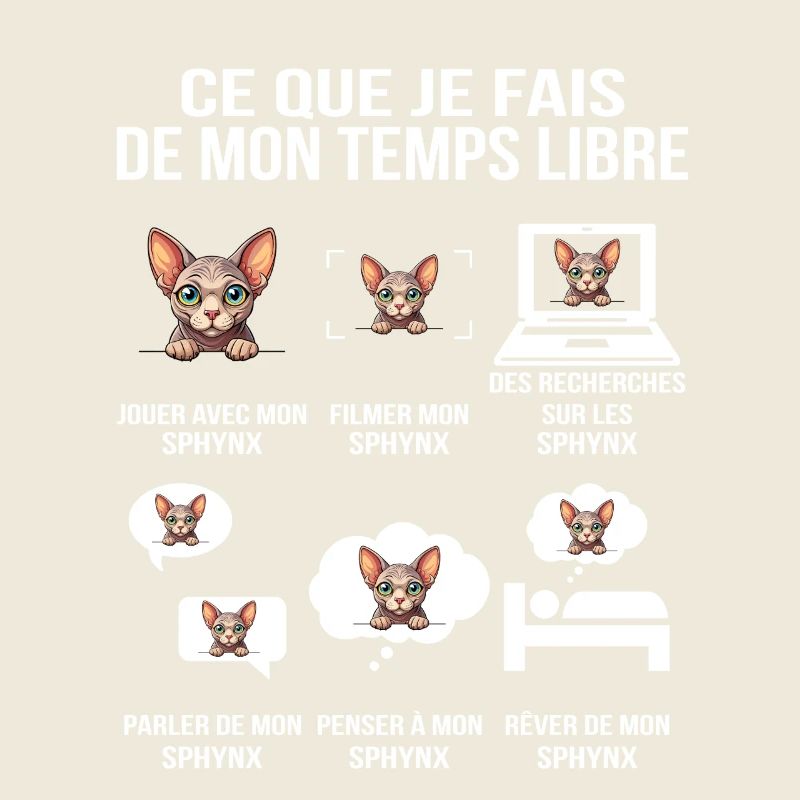 Ce que je fais de mon temps libre – Chat Sphynx