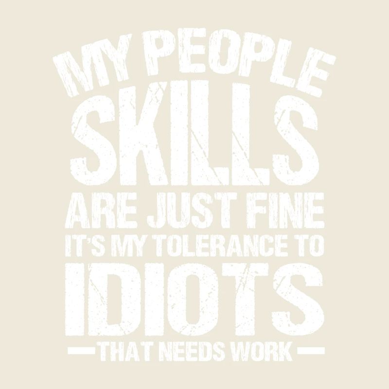 Mes compétences relationnelles sont tout simplement très drôles de cadeau