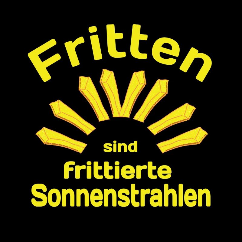 Fritten Spruch Sonne
