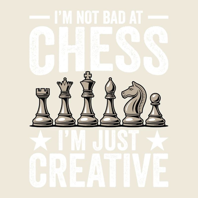 Strategy Game Chess - Bad In Chess Creative
