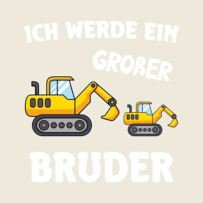 Ich Werde Großer Bruder 2026 Bagger Baggerfahrer