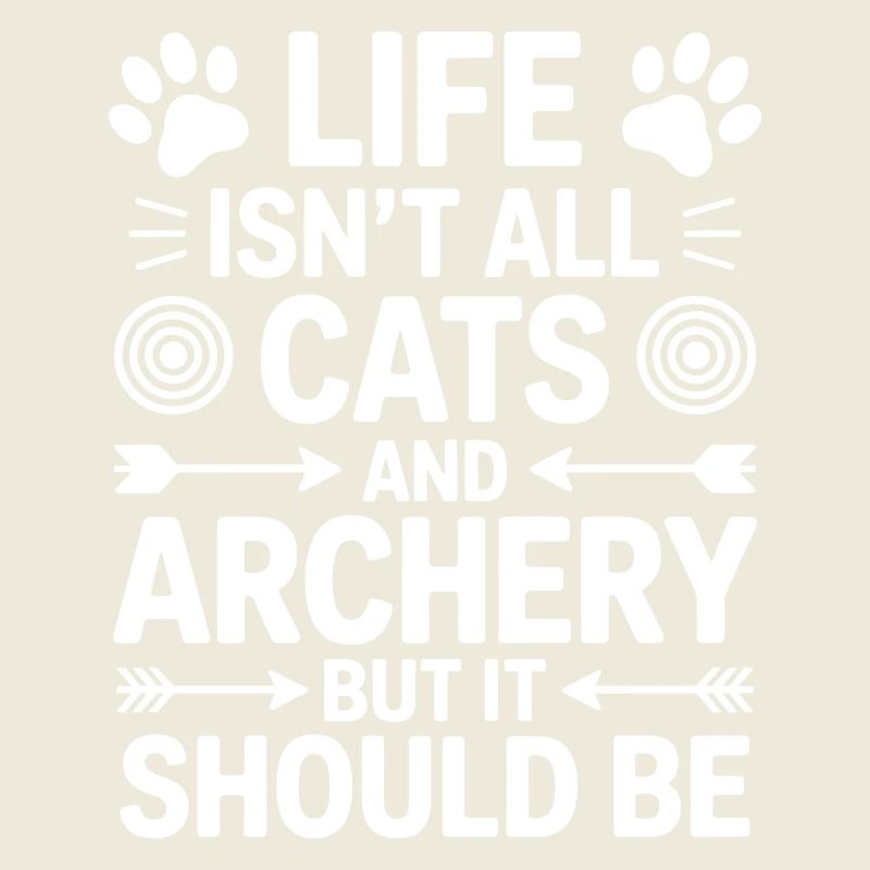 Bogenschießen Spruch Katzen Bogenschießen Geschenk