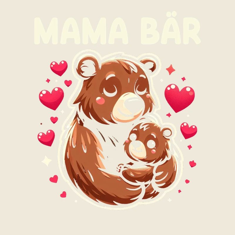 Mama Bär Muttertag Mutter Elternteil Mama Bear