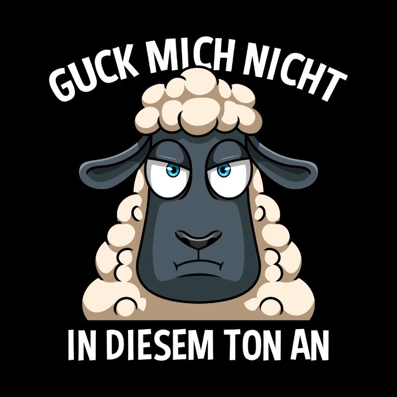 Don't look at me in that tone, sheep