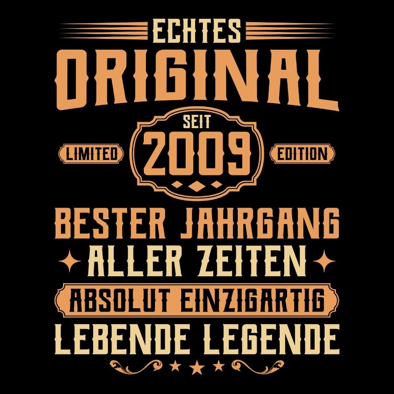 Echtes Original seit 2009 - 16. Geburtstag
