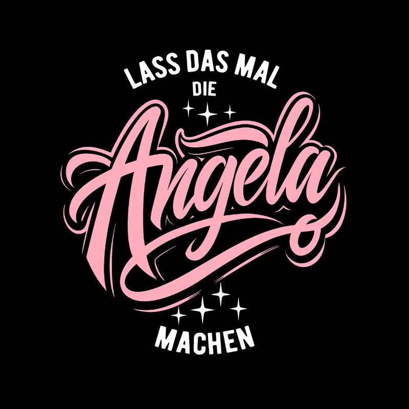 Lass das mal die Angela machen - Namenstag