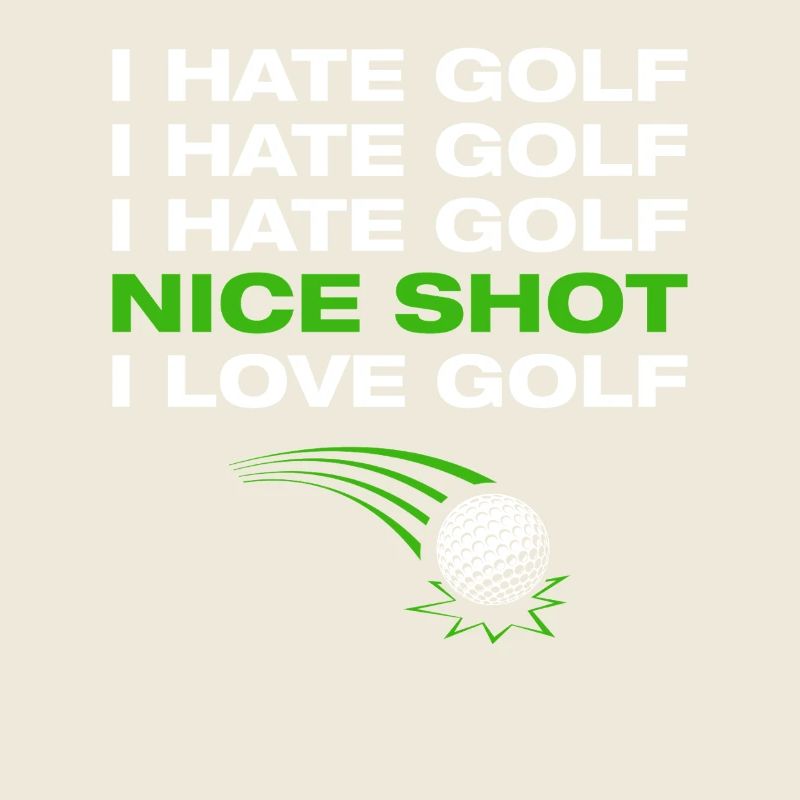 I love golf Golfer Golf Golfing