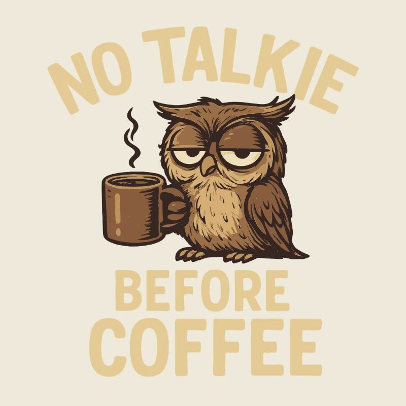 Eulen mit Kaffeetasse und Statement