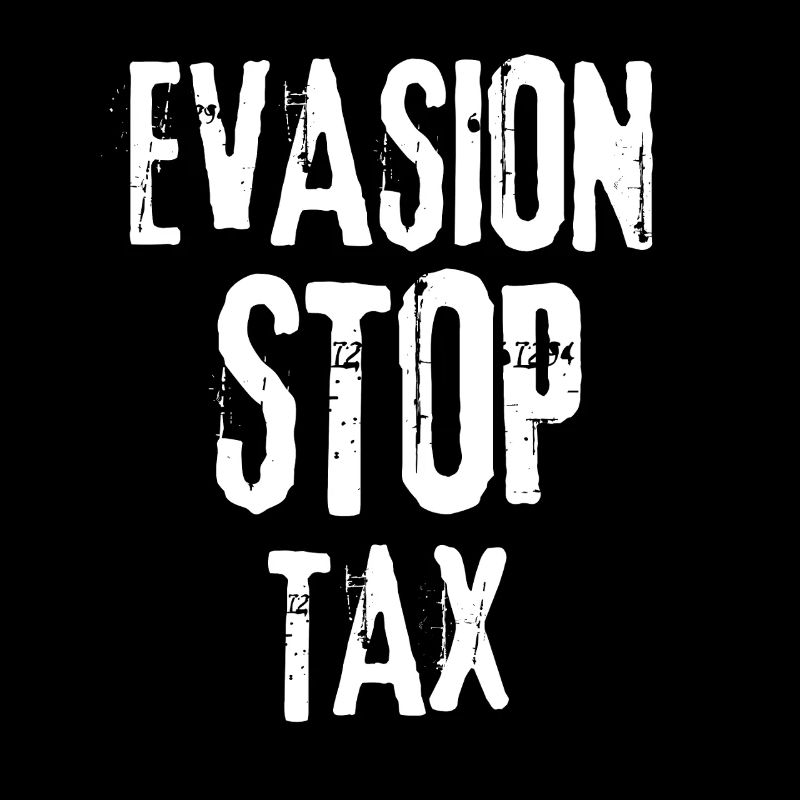 STOP TAX EVASION