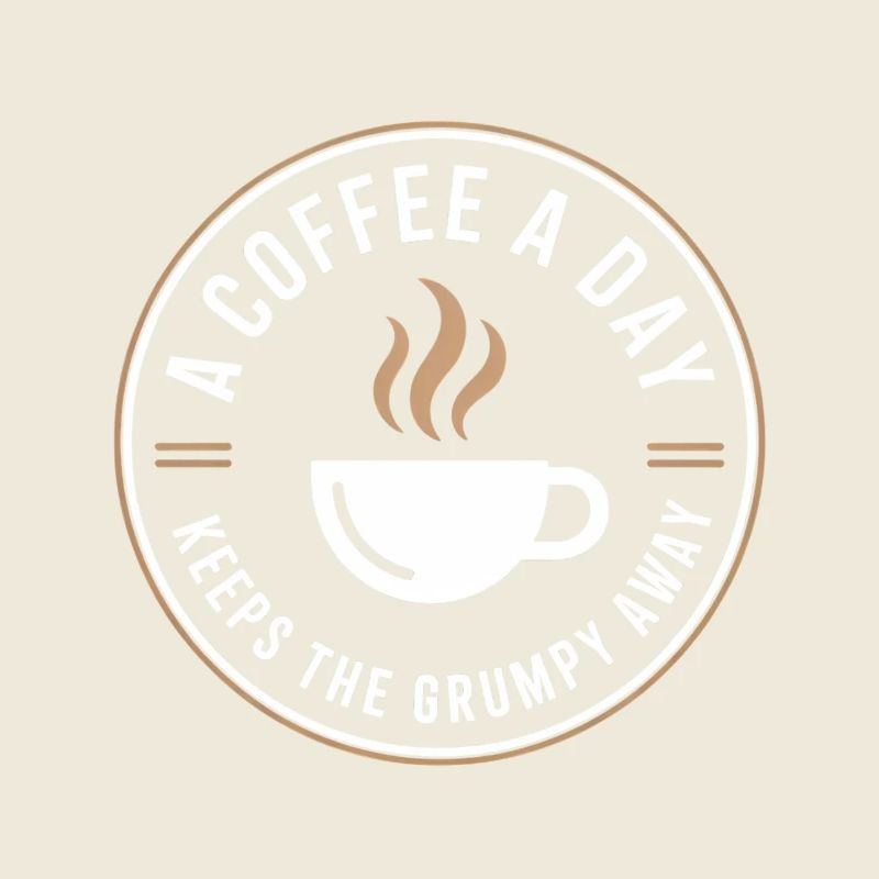 A Coffee A Day Keeps The Grumpy Away