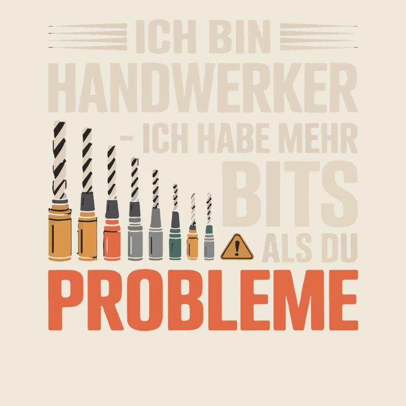 Ich bin Handwerker – Mehr Bits als Probleme