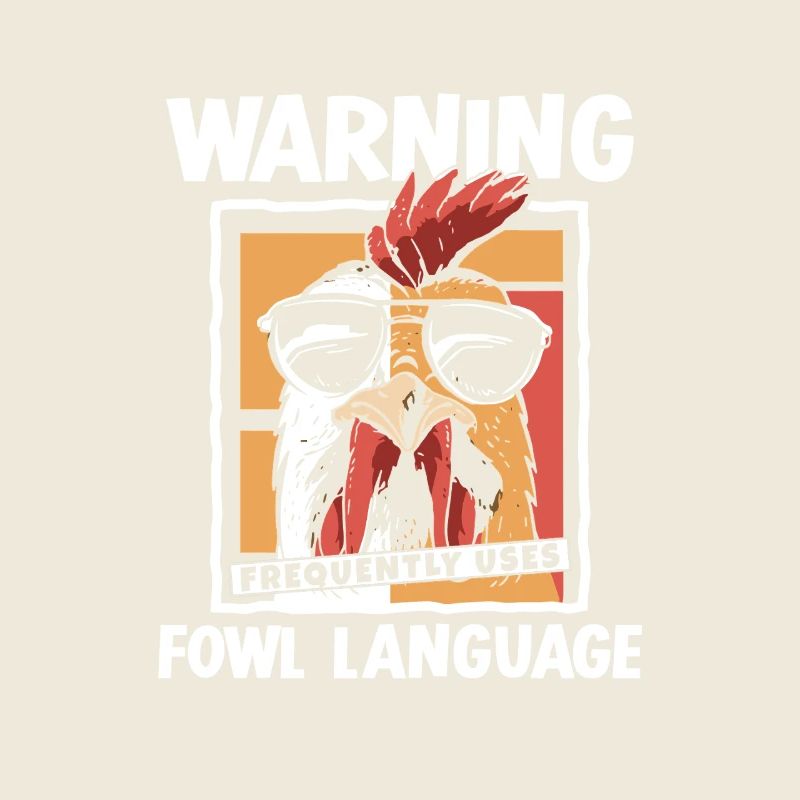 Warning_ _Fowl_Language
