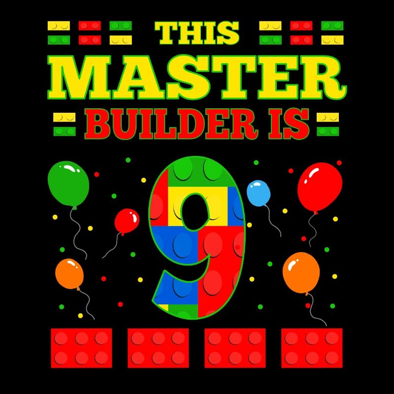 Master Builder 9 Years Old Block Building 9th BDay
