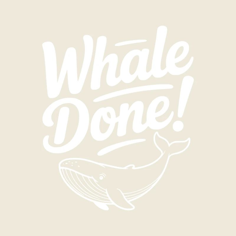 Whale Done!