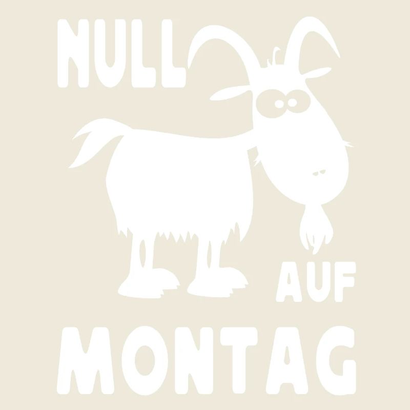 Null Bock Auf Montag Ziege Motiv