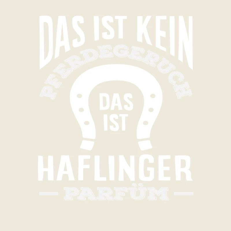 Haflinger Pony Reiten Luster Pferde Spruch