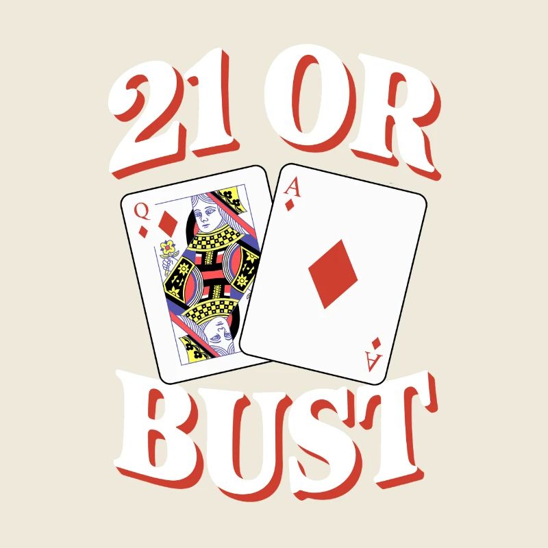 21 Oder Bust Poker Kartendesign