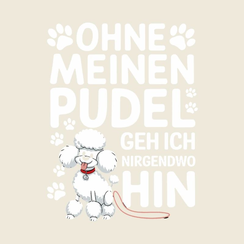 Sans mon caniche, je vais