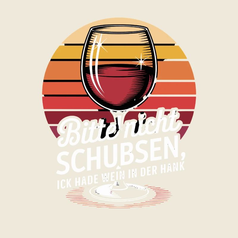S’il vous plaît, ne poussez pas, Ick Hade Vin Dans Le Hank