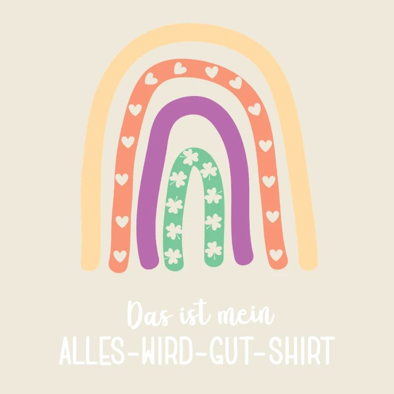 ALLES WIRD GUT Regenbogen Gesundheit Motivation