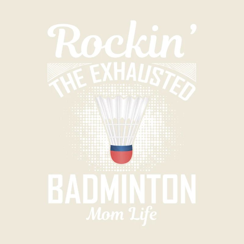 Badminton Mom