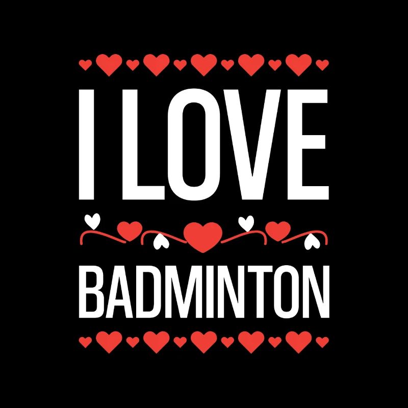 I Love Badminton Herzdesign