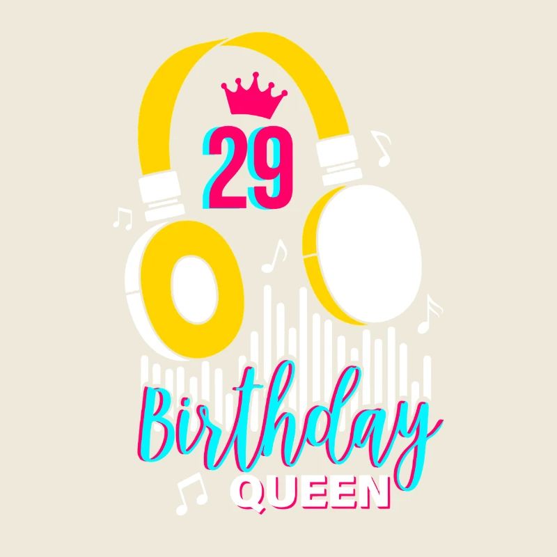 Birthday Queen 29th Birthday