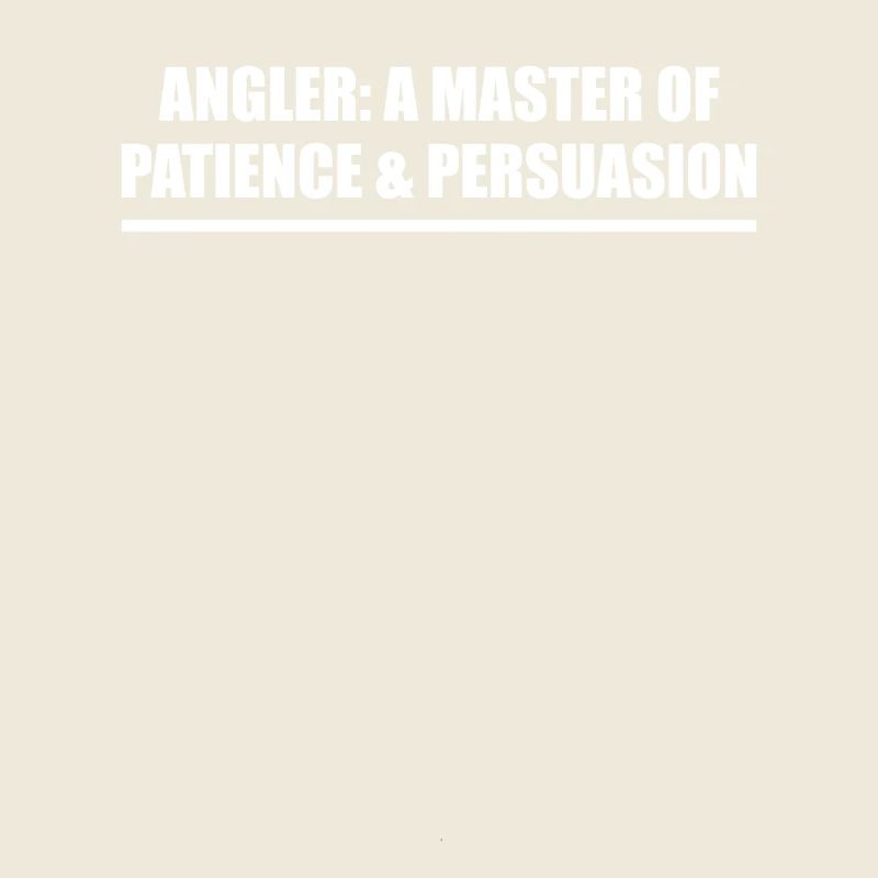 Pêcheur : Maître de la patience et de la persuasion