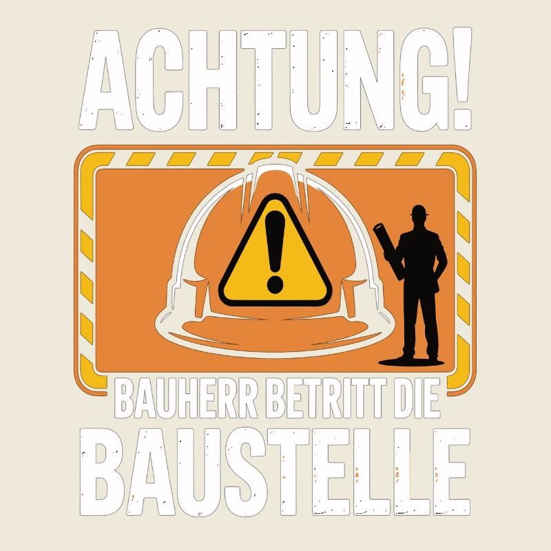 Attention : Le constructeur entre sur le chantier