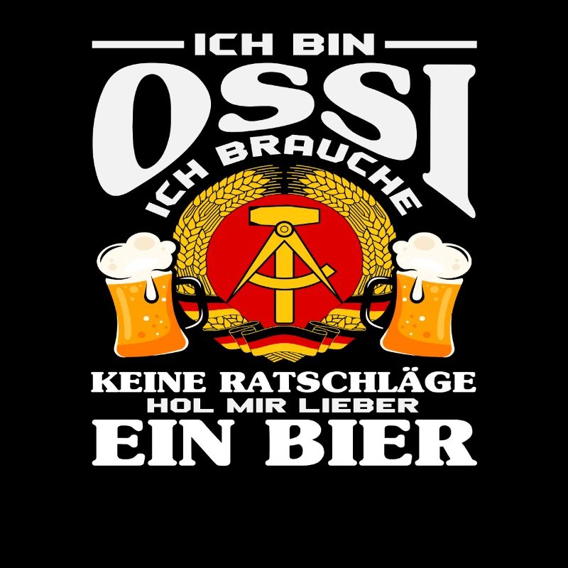Bier Ostdeutschland Ossi Spruch DDR Stolz
