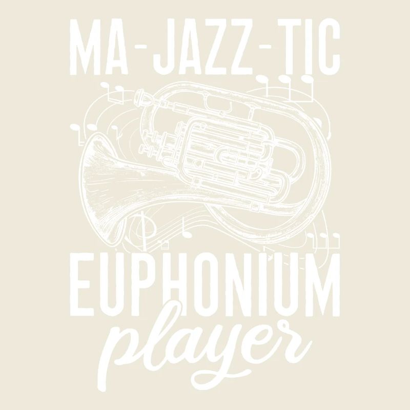 Baritone Player Ma-Jazz-Tic Player Euphonium