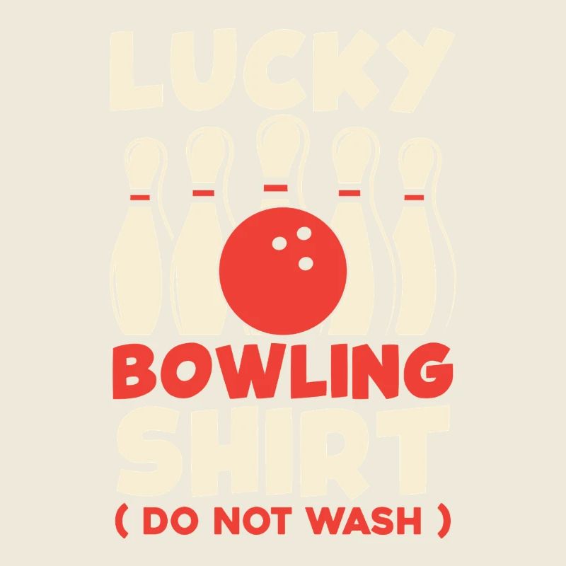 Happy Bowling Shirt Don’t Wash