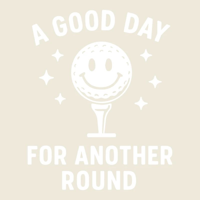 A Good Day For Another Round Golf Fun