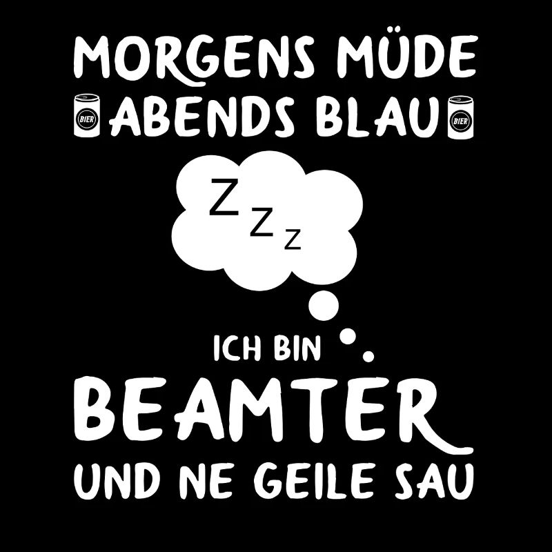 Beamter Verbeamtet Beamten Beamte Sprüche