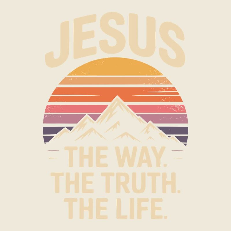 Jésus Le Chemin, la Vérité, La Vie Chrétienne