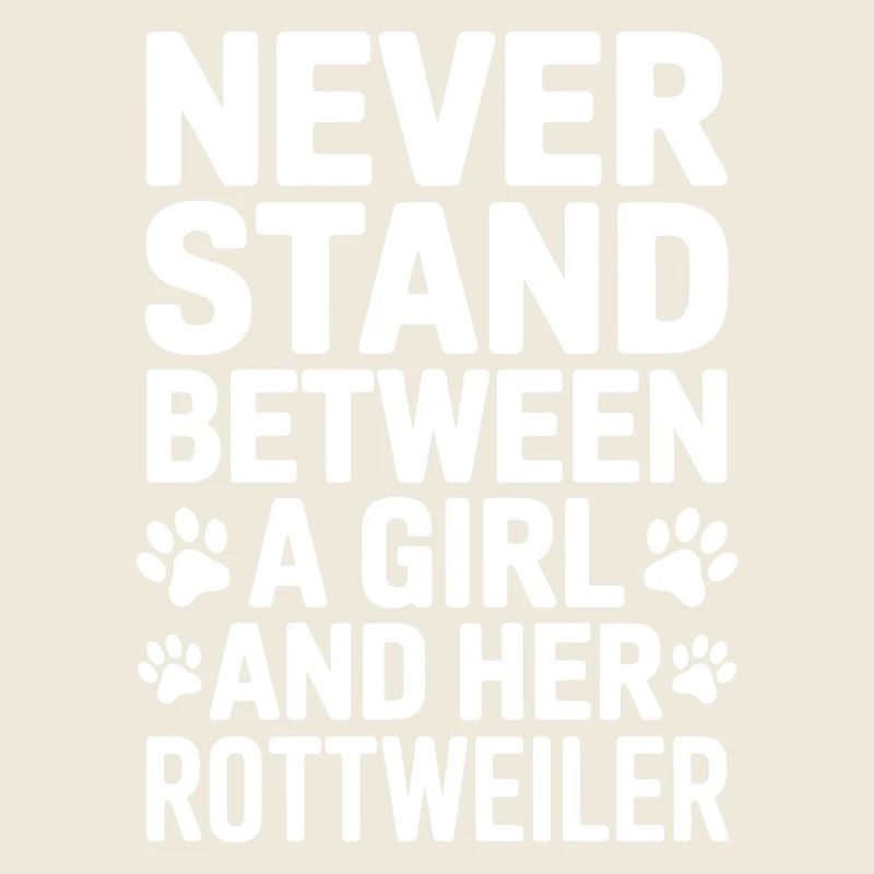 Rottweiler Spruch Mädchen Fun Rottweiler Geschenk