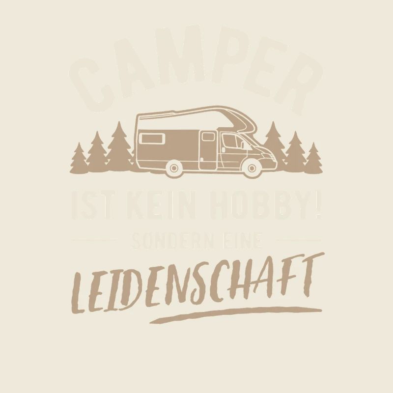 Camper | Not a hobby but a passion