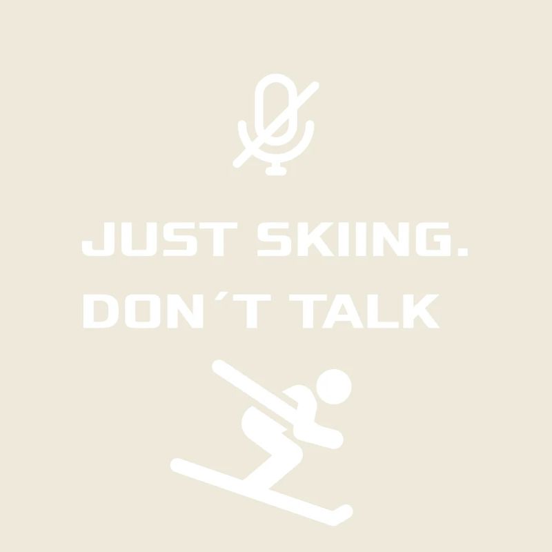 Juste skier - Ne parle pas