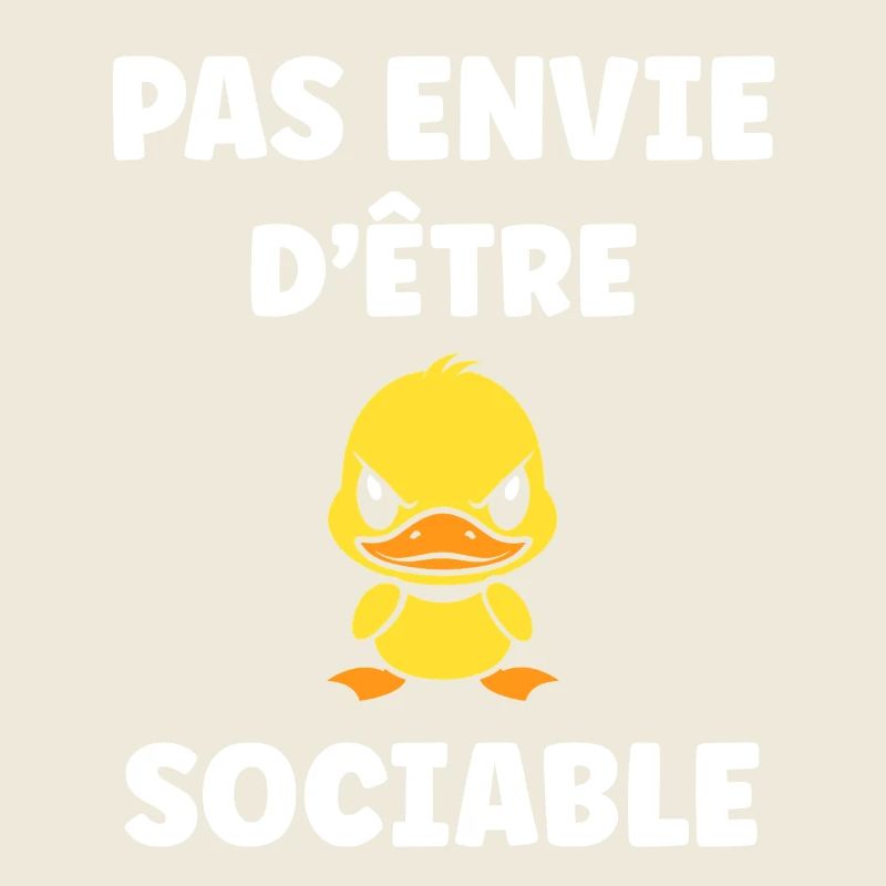 Pas envie d'être sociable Canard