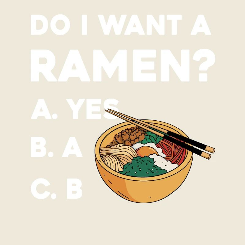 Ramen Wahl Shirt: Yes oder B
