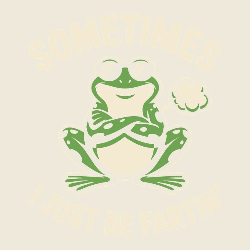 Manchmal bin ich einfach nur ein Furzfrosch