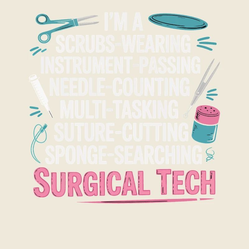 Surgical Tech Power Wortkunst