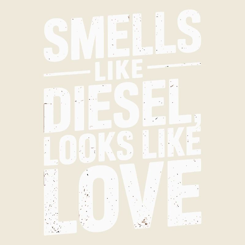 Ça sent le diesel On dirait de l’amour