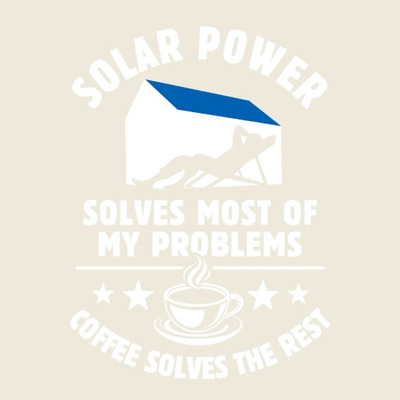 Solar Power solves most of my Problems - Kaffee