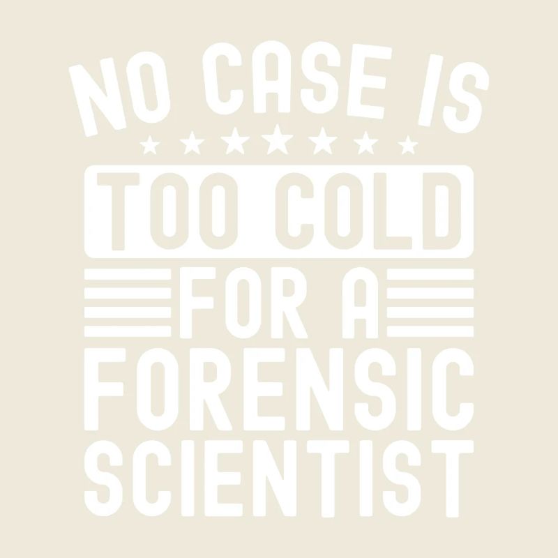 Forensic Analyst No Case Is Too Cold For A Squad